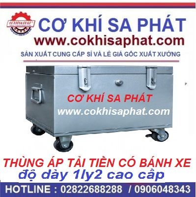 Thùng áp tải tiền có bánh xe